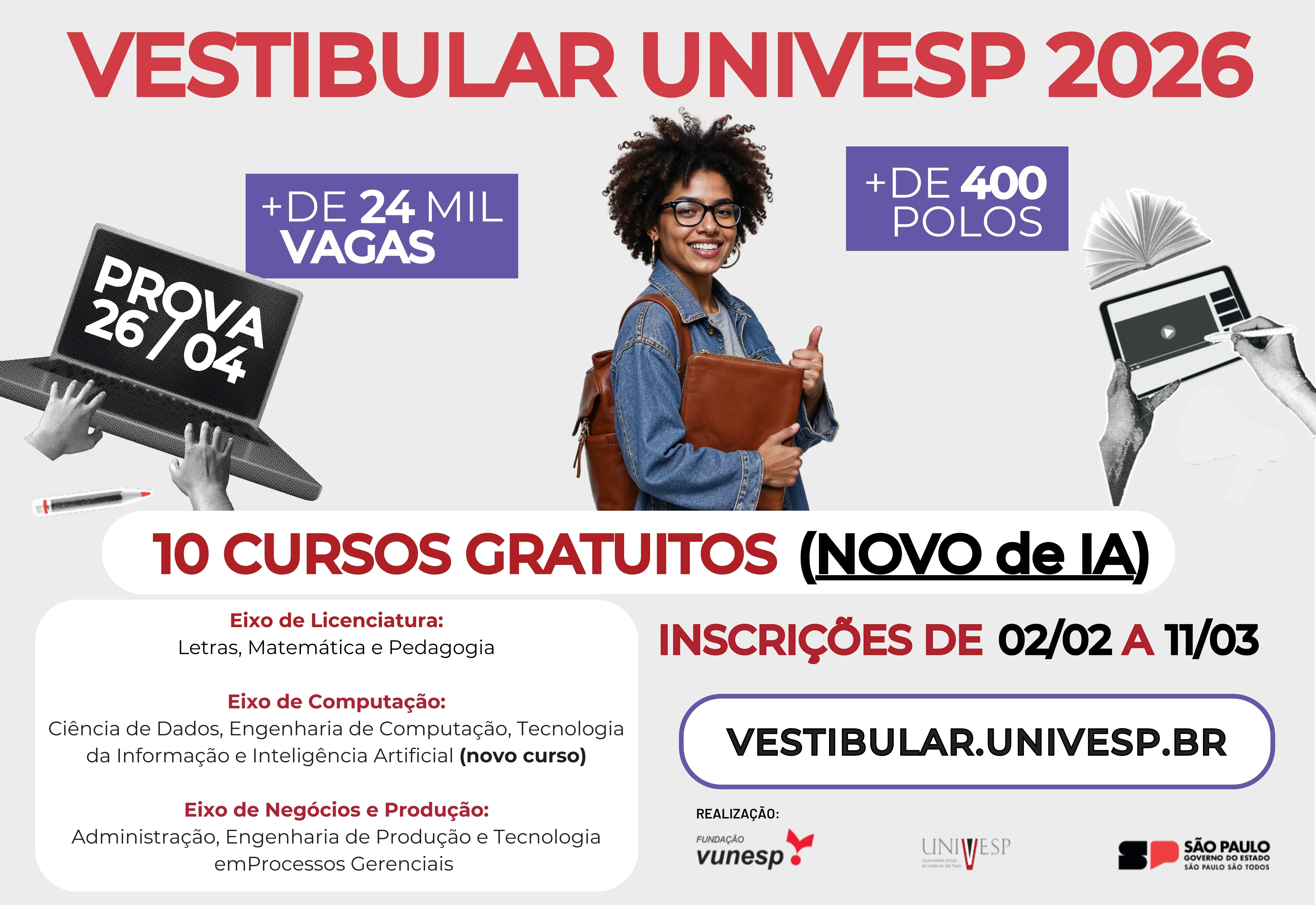 INSCRIÇÕES ABERTAS PARA O VESTIBULAR 2026 DA UNIVESP